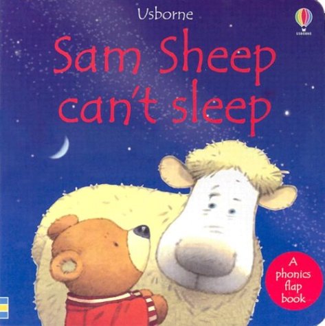 Beispielbild fr Sam Sheep Can't Sleep: A Phonics Flap Book (Phonics Board Books) zum Verkauf von SecondSale