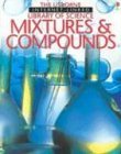 Imagen de archivo de Mixtures & Compounds (Library of Science) a la venta por Your Online Bookstore