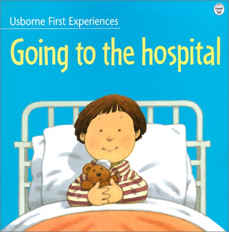 Stock image for Going to the Hospital for sale by Jenson Books Inc