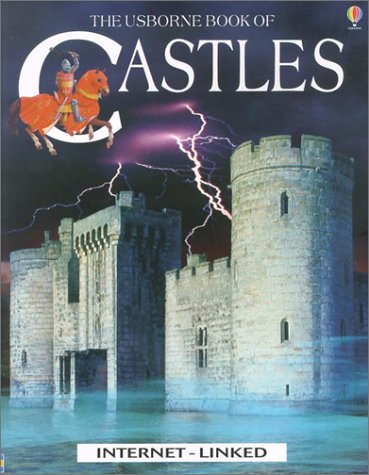 Beispielbild fr The Usborne Book of Castles: Internet-Linked zum Verkauf von SecondSale