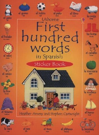 Stock image for First Hundred Words In Spanish Sticker Book for sale by ThriftBooks-Atlanta