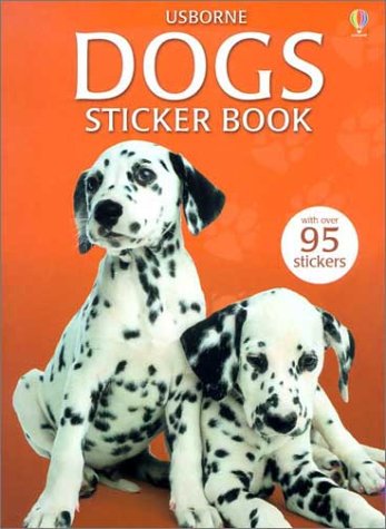 Stock image for Usborne Dogs Sticker Book (Spotter's Guides Sticker Books) for sale by Ergodebooks