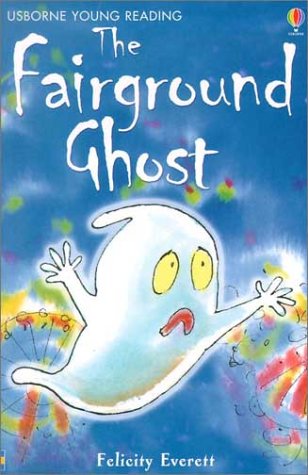 Imagen de archivo de The Fairground Ghost (Usborne Young Reading: Series Two) a la venta por Wonder Book