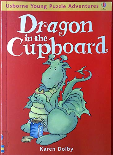 Beispielbild fr Dragon in the Cupboard (Usborne Young Puzzle Adventures) zum Verkauf von Wonder Book