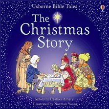 Stock image for The Christmas Story (Bible Tales Readers) for sale by Wonder Book