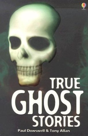 Beispielbild fr True Ghost Stories (True Adventure Stories) zum Verkauf von Wonder Book