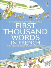 Stock image for First Thousand Words in French (French Edition) for sale by Wonder Book
