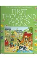 Beispielbild fr First Thousand Words in Italian zum Verkauf von Better World Books