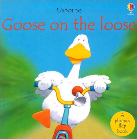 Stock image for Goose on the Loose (Phonics Board Books) for sale by Discover Books