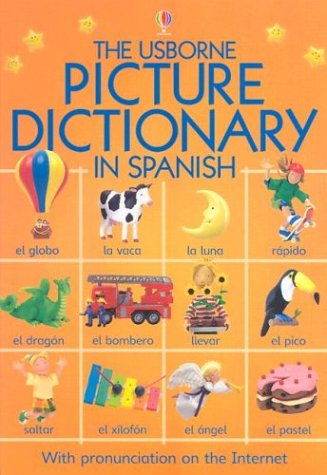 Imagen de archivo de The Usborne Picture Dictionary In Spanish a la venta por Wonder Book