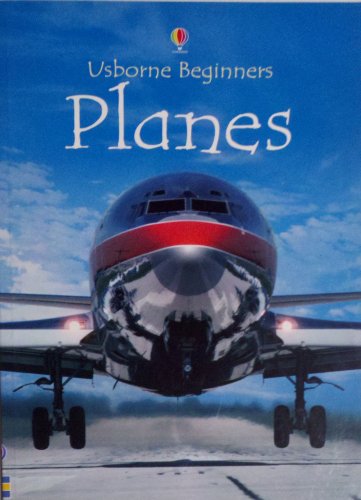 Stock image for Planes (Usborne Beginners) for sale by More Than Words