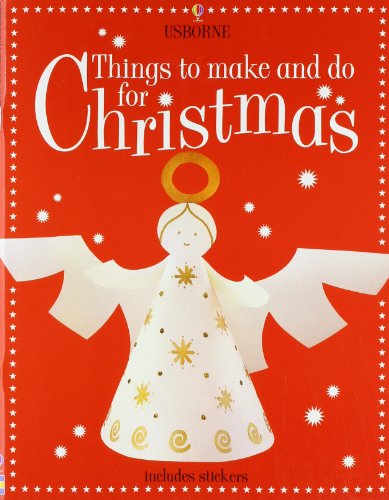 9780794503383: Things to Make and Do for Christmas [With Woth 2 Pages of Stickers] (Usborne Activities)