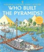 Beispielbild fr Who Built the Pyramids Internet Linked (Starting Point History) zum Verkauf von Wonder Book