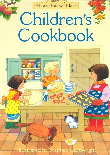 Stock image for Farmyard Tales Children's Cookbook (Usborne Farmyard Tales) for sale by Front Cover Books