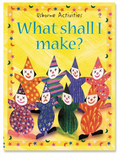 Imagen de archivo de What Shall I Make? a la venta por Better World Books