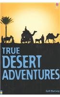 Imagen de archivo de True Desert Adventures a la venta por Black and Read Books, Music & Games