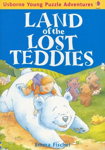 Beispielbild fr Land of the Lost Teddies zum Verkauf von Jenson Books Inc