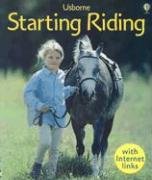 Beispielbild fr Starting Riding (First Skills) zum Verkauf von Wonder Book