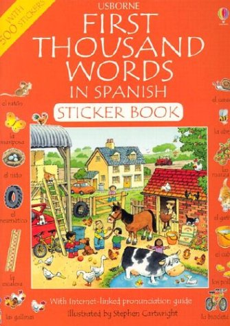 9780794504632: First Thousand Words In Spanish Sticker Book