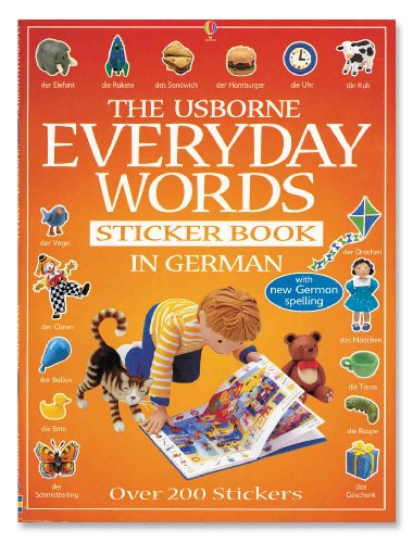 Beispielbild fr The Usborne Book of Everyday Words in German (Everyday Words Sticker Books) (Spanish Edition) zum Verkauf von HPB-Diamond