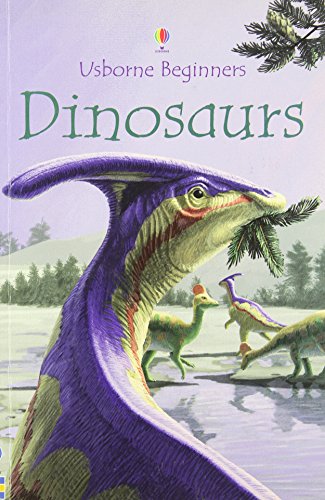 Imagen de archivo de Dinosaurs (Usborne Beginners) a la venta por Half Price Books Inc.
