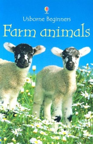 Imagen de archivo de Farm Animals (Usborne Beginners) a la venta por Ergodebooks