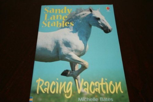 Beispielbild fr Racing Vacation (Sandy Lane Stables) zum Verkauf von Wonder Book