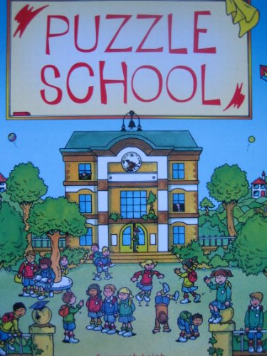 Beispielbild fr Puzzle School zum Verkauf von ThriftBooks-Dallas