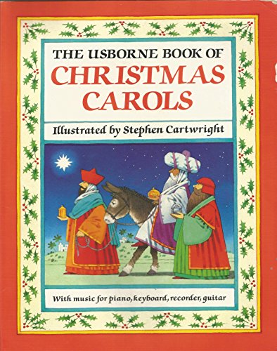 Stock image for The Usborne Book of Christmas Carols (Songbooks) for sale by Big Bill's Books