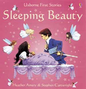 Beispielbild fr Sleeping Beauty (Usborne First Stories) zum Verkauf von Wonder Book