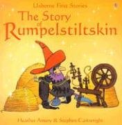 The Story of Rumpelstiltskin (Usborne First Stories) (9780794506063) by Amery, Heather