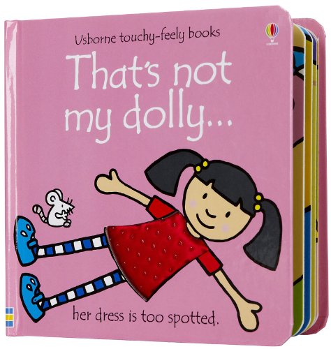 Beispielbild fr That's Not My Dolly (Usborne Touchy-Feely Books) zum Verkauf von Wonder Book