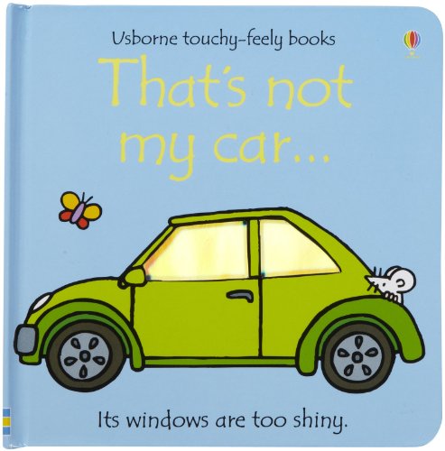 9780794506360: Thats Not My Car (Usborne Touchy Feely)