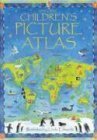 Beispielbild fr Children's Picture Atlas zum Verkauf von SecondSale