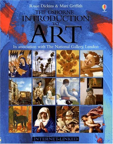 Beispielbild fr Usborne Introduction to Art: In Association With the National Gallery, London zum Verkauf von HPB-Emerald