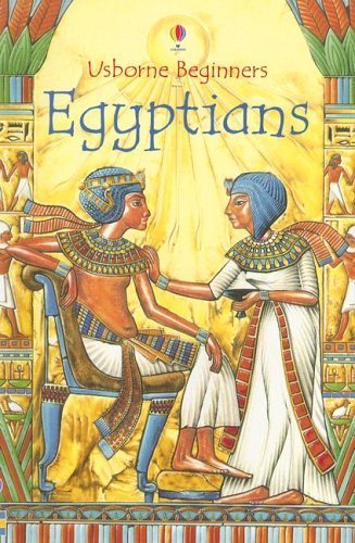 Beispielbild fr Egyptians (Usborne Beginners) zum Verkauf von SecondSale