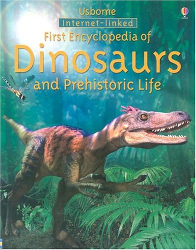 Imagen de archivo de First Encyclopedia of Dinosaurs - Internet Linked a la venta por Better World Books