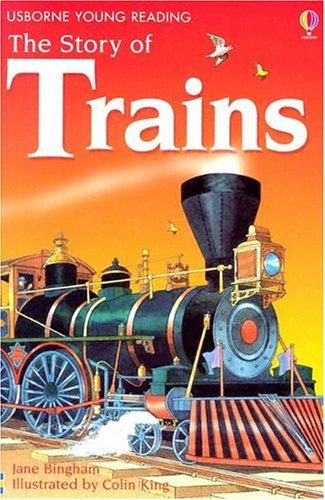 Beispielbild fr The Story of Trains (Young Reading Series, 2) zum Verkauf von SecondSale