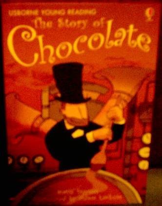 Beispielbild fr The Story of Chocolate (Young Reading Series 1) zum Verkauf von SecondSale