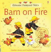 9780794507855: Barn On Fire (Usborne Farmyard Tales)