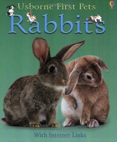 Beispielbild fr Rabbits (Usborne First Pets) zum Verkauf von Once Upon A Time Books