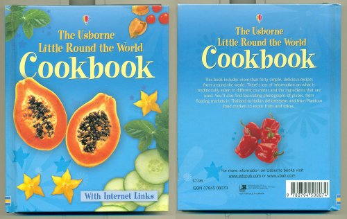 9780794508074: Little Round the World Cookbook - Internet Linked (Children's Cooking)