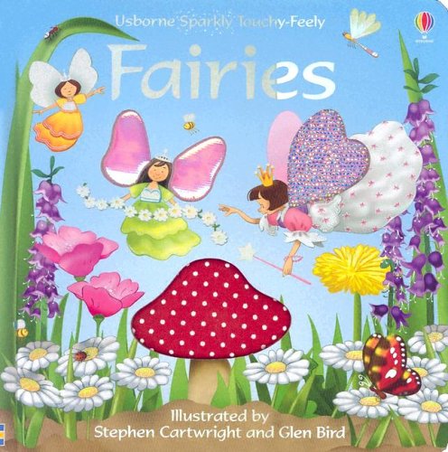 Imagen de archivo de Usborne Sparkly Touchy-feely Fairies a la venta por Red's Corner LLC