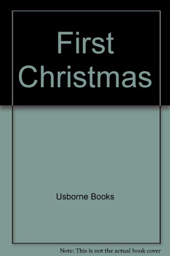 The First Christmas (9780794508326) by Chisholm, Jane