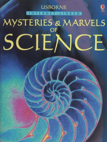 Beispielbild fr Usborne Mysteries & Marvels of Science: Internet-Linked zum Verkauf von SecondSale