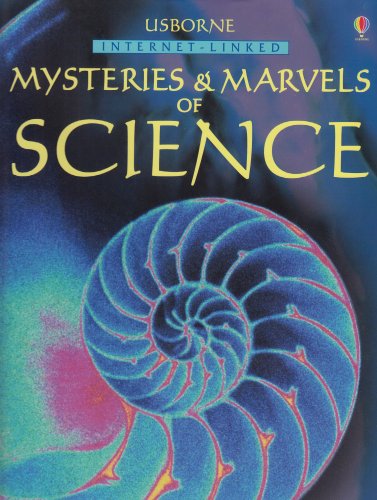 Stock image for Usborne Mysteries & Marvels of Science: Internet-Linked for sale by SecondSale