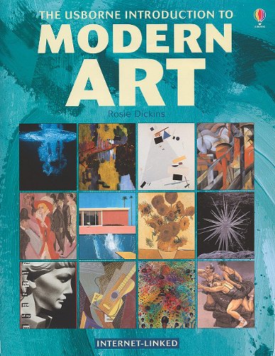 Stock image for The Usborne Introduction to Modern Art: Internet Linked (Introduction to Art) for sale by HPB-Emerald