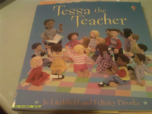 9780794509378: Tessa the Teacher (Jobs People Do)