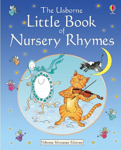 Beispielbild fr The Usborne Little Book Of Nursery Rhymes (Usborne Miniature Editions) zum Verkauf von Wonder Book