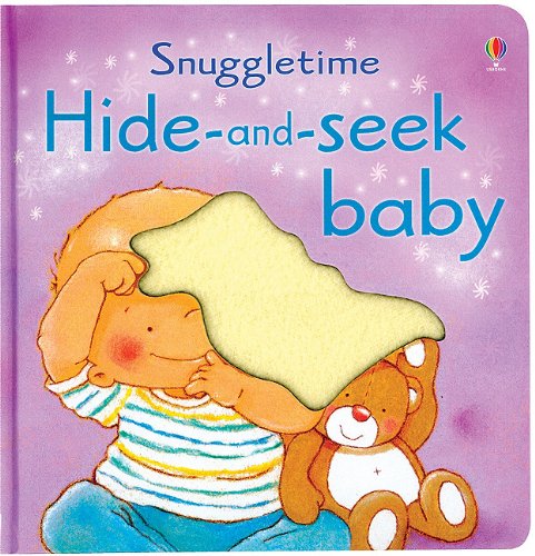 Stock image for Hide-and-seek Baby Book (Snuggletime) for sale by Wonder Book